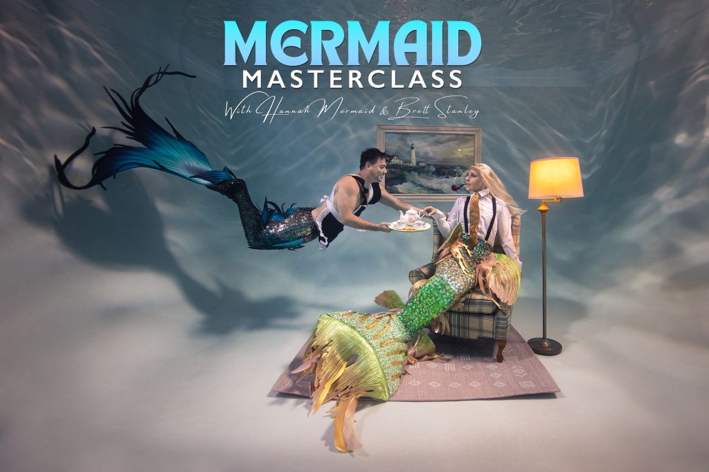 Mermaid Masterclass With Hannah Mermaid